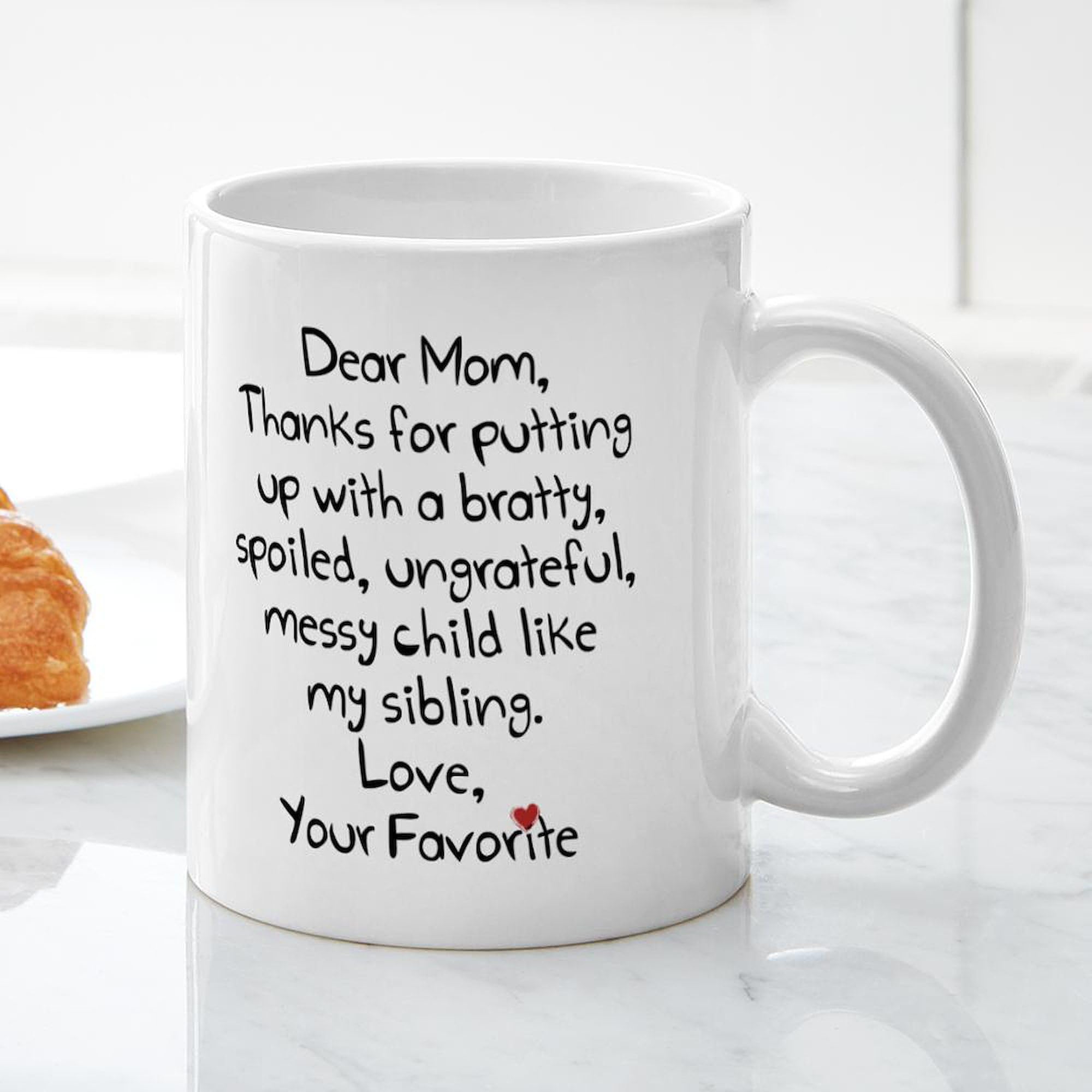 The Favorite Child Ceramic Coffee Mug 11 oz (325 ml) - Funny Sibling Gift for Brother or Sister - Perfect for Tea, Coffee & Hot Drinks at Home or Office
