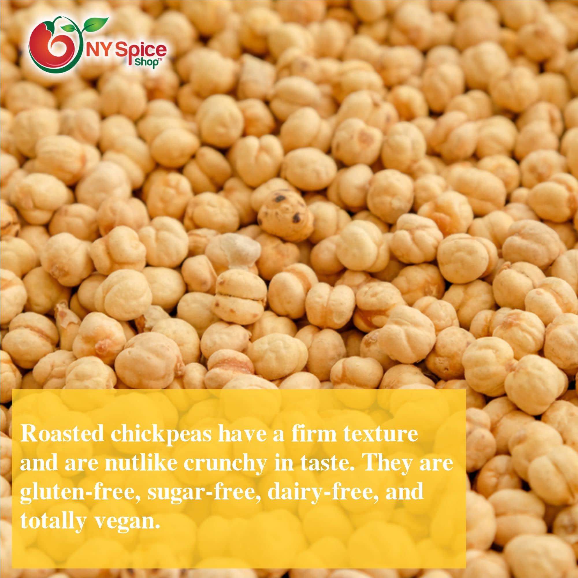 NY Spice Shop Roasted Unsalted Chickpeas - 5lb Bulk Dried Crispy Crunchy Chickpeas | Healthy Vegan Snack for Salads, Trail Mix & Protein Boost