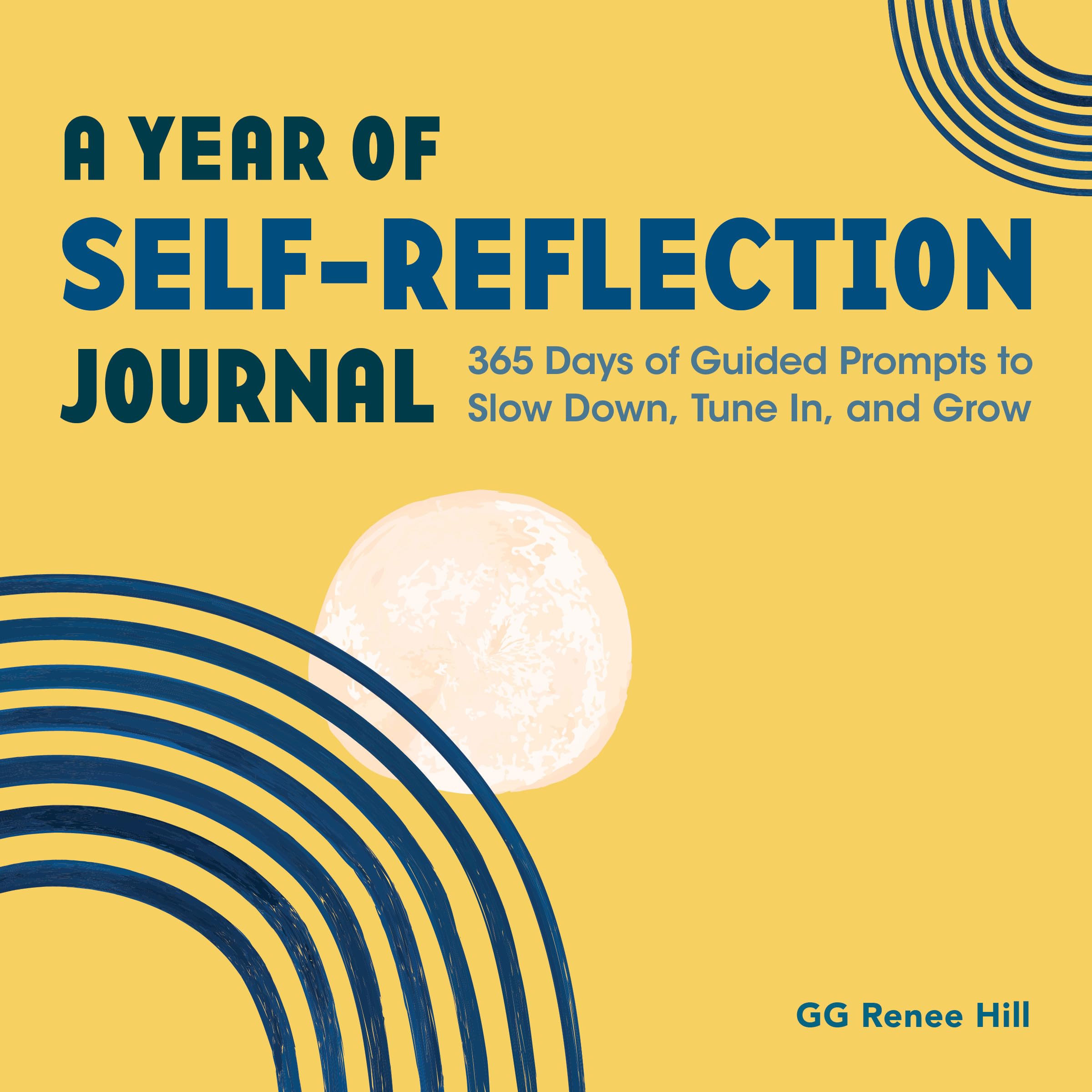 365 Days Self-Reflection Journal: Guided Prompts for Mindfulness, Personal Growth & Daily Inspiration | Perfect for Meditation, Therapy & New Year Goal Setting