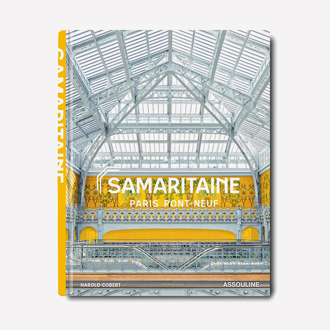 Assouline Luxury Book | Samaritaine: Paris Pont Neuf - Art, Fashion & History Coffee Table Book for Home Decor & Gift Giving