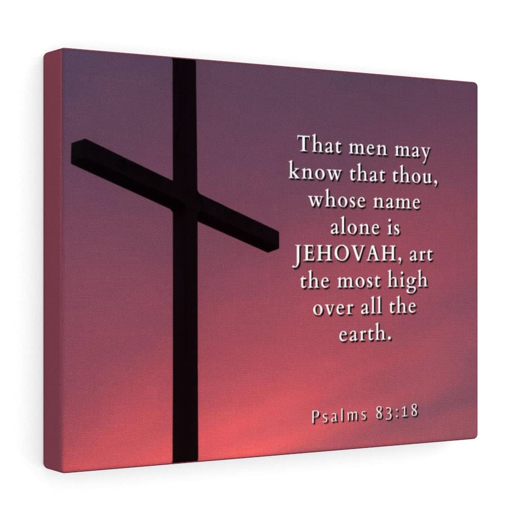 Christian Wall Art with Bible Verse - Psalms 83:18 Scripture Print, Ready to Hang Home Decor for Living Room, Bedroom & Church | Express Your Love Gifts | Religious Inspirational Decor