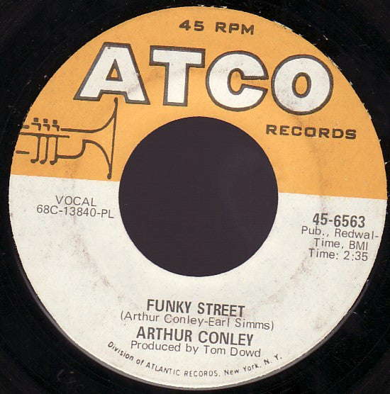 Arthur Conley - Funky Street / Put Our Love Together 7