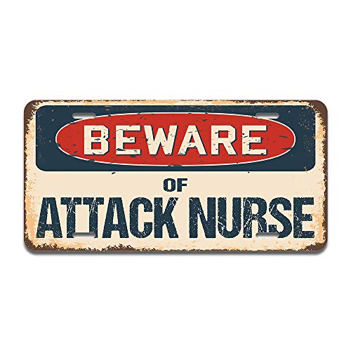 Beware of Attack Nurse