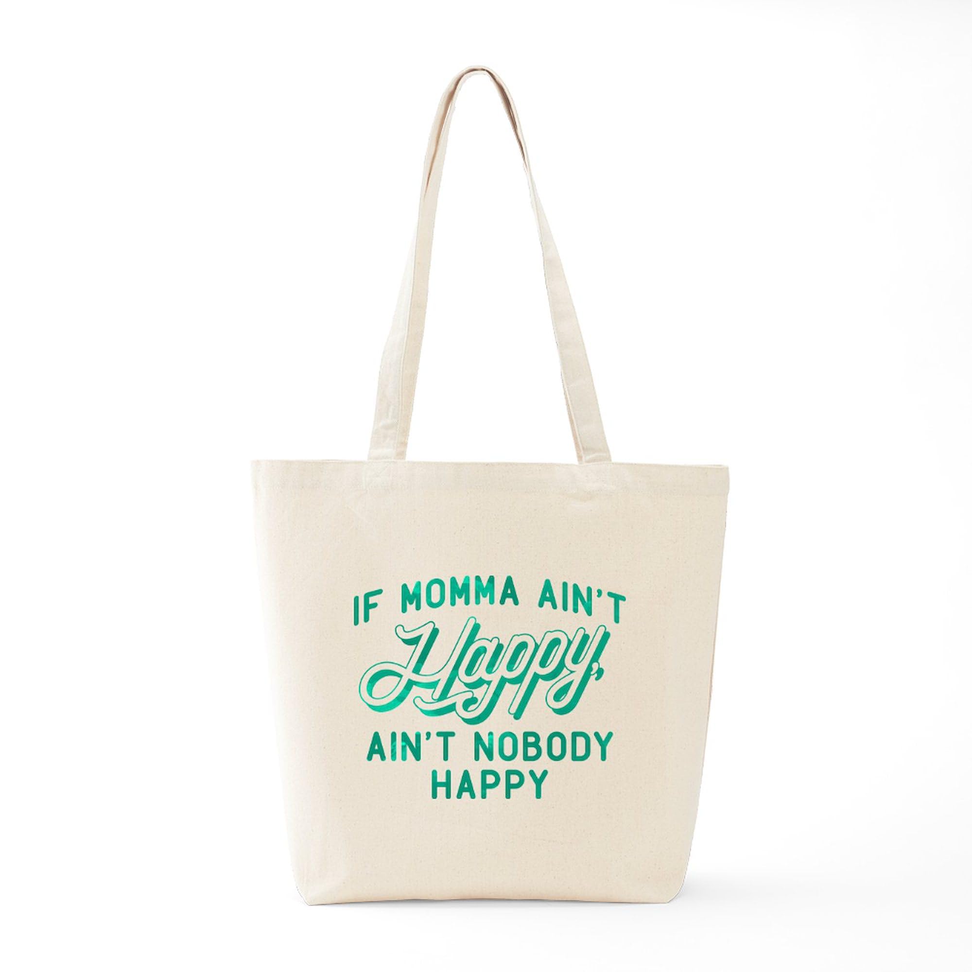 Eco-Friendly If Momma Ain't Happy Green Canvas Tote Bag - Reusable Grocery Shopping Bag for Women, Mothers Day Gift, Beach & Farmers Market