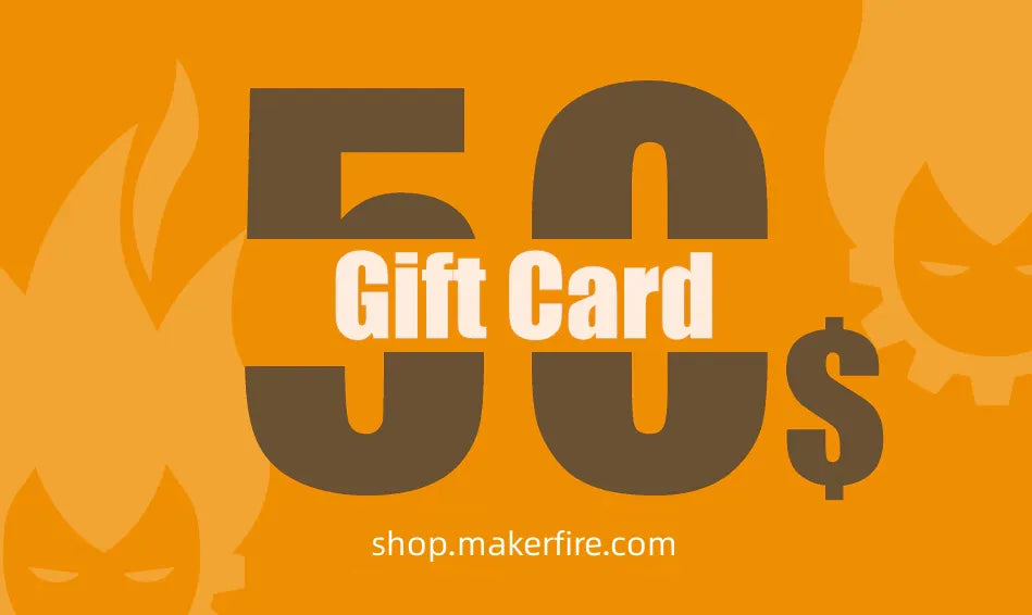 Makerfire Gift Card - Perfect Choice for DIY Enthusiasts & Tech Lovers | Give the Gift of Creativity for Birthdays, Holidays & Special Occasions