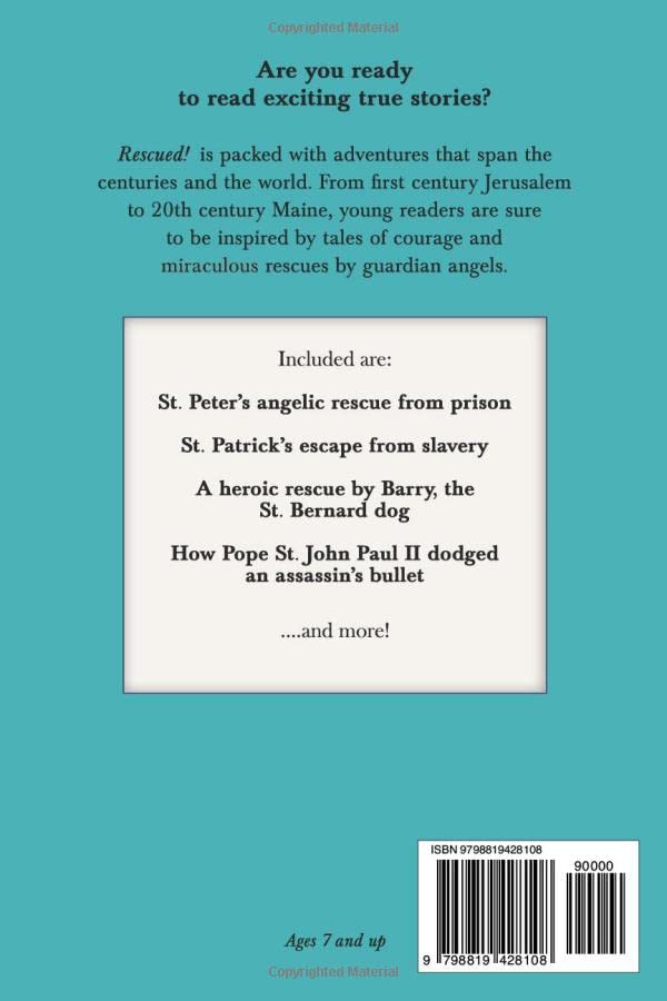Rescued!: Inspiring True Catholic Stories for Children | Faith-Based Kids Books | Perfect for Bedtime Reading & Sunday School Lessons