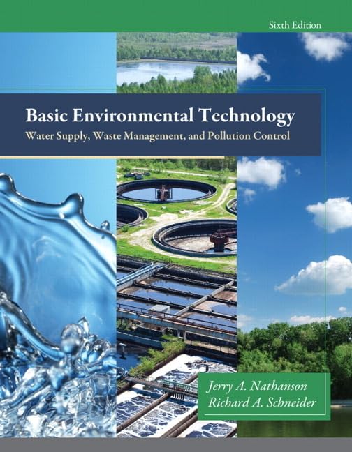 Basic Environmental Technology: Water Supply, Waste Management & Pollution Control Solutions for Sustainable Living & Eco-Friendly Homes