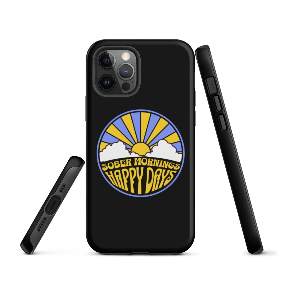 Tough iPhone® Case for Protection - Durable & Stylish for Sober Mornings & Happy Days | Perfect for Daily Use, Work & Outdoor Activities