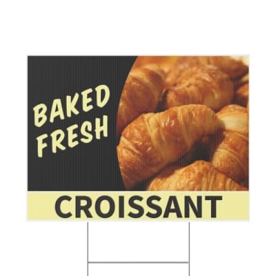 Fresh Baked Croissant Bread Sign - Large 24x36 Inch Weatherproof Corrugated Plastic Yard Sign with Metal H Stakes - Perfect for Bakeries, Cafes, Farmers Markets & Outdoor Advertising