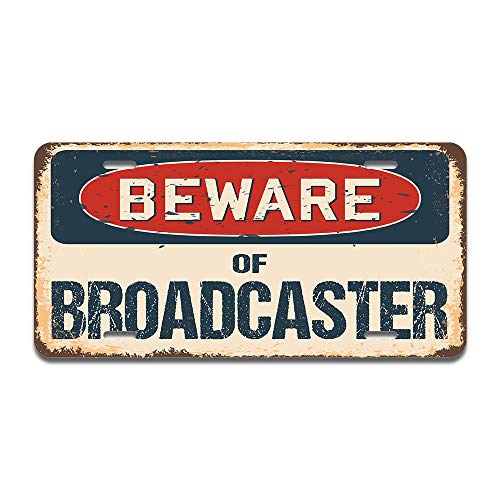 Beware of Broadcaster