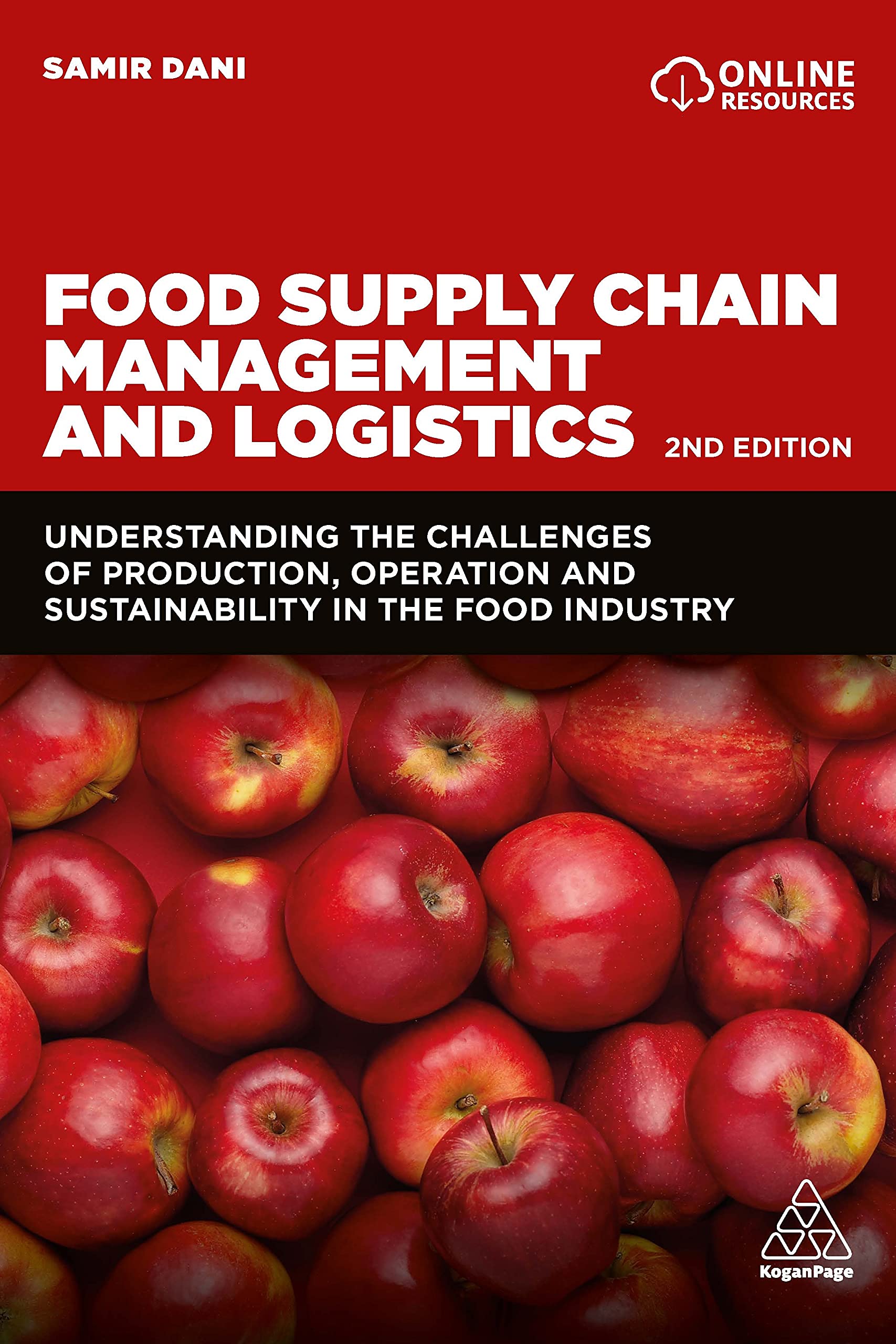 Food Supply Chain Management & Logistics: Production, Operations & Sustainability Challenges in the Food Industry | Solutions for Grocery Retailers, Restaurants & Food Manufacturers