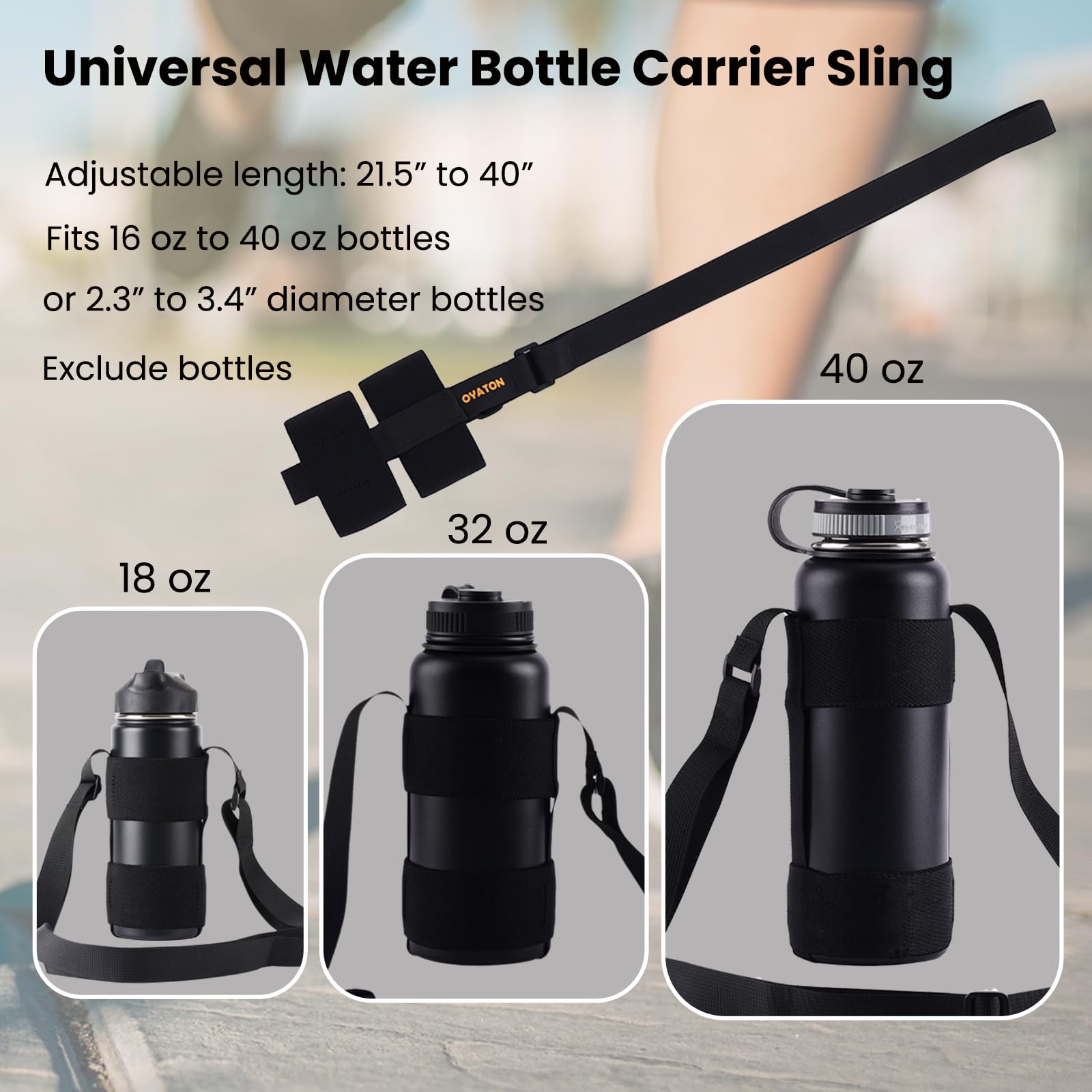 Adjustable Shoulder Strap Universal Water Bottle Carrier Sling - Holds 16-64 oz Wide Mouth Bottles for Walking, Hiking, Gym & Outdoor Activities (Bottle Not Included)