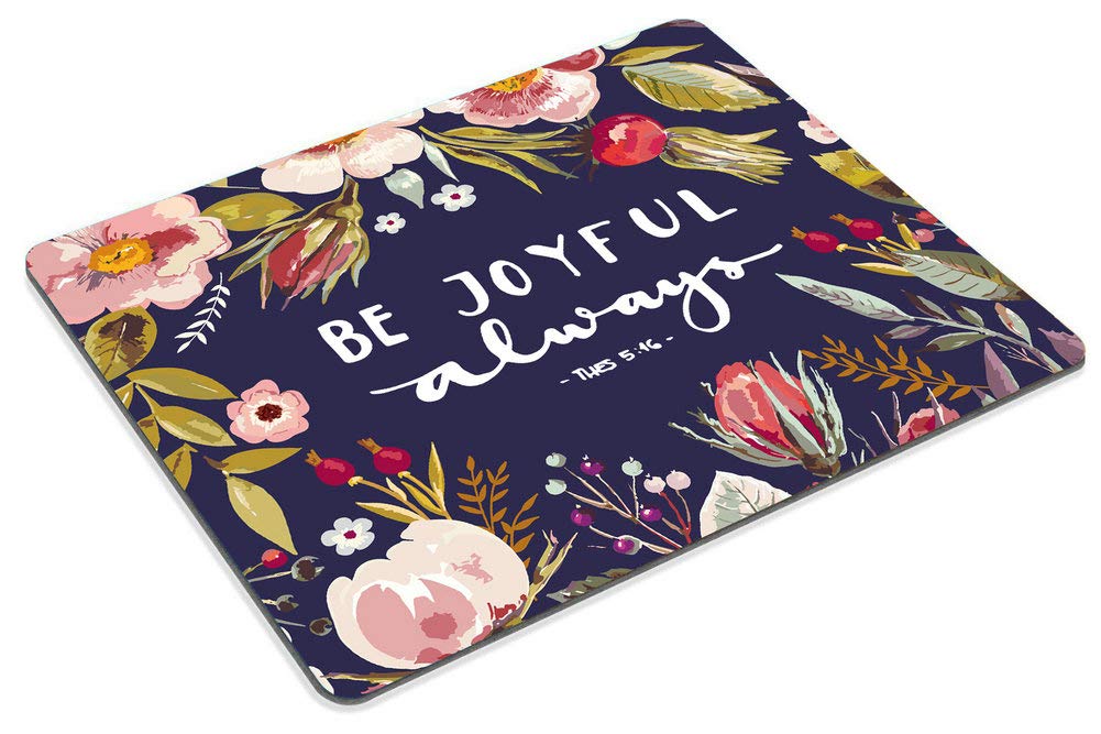 Custom Christian Gaming Mouse Pad with Bible Verse 'Be Joyful Always' - 9.5x7.9 Inch (240x200mm) Non-Slip Desk Mat for PC, Laptop & Office - Perfect for Gamers, Work & Bible Study