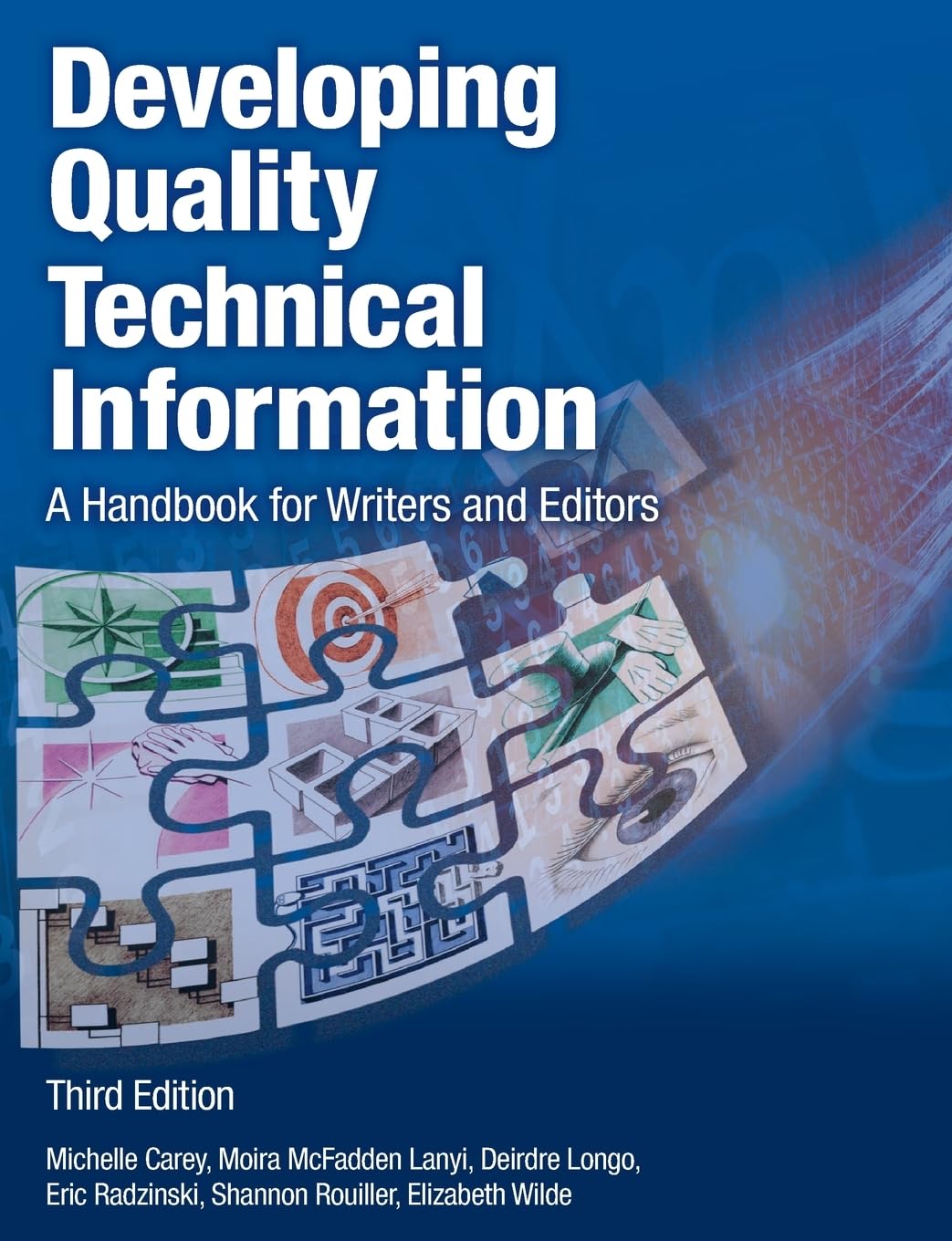 Developing Quality Technical Information: A Handbook for Writers and Editors (IBM Press) - Essential Guide for Technical Writing, Documentation & Editing Professionals | Perfect for IT, Software Development & Engineering Teams