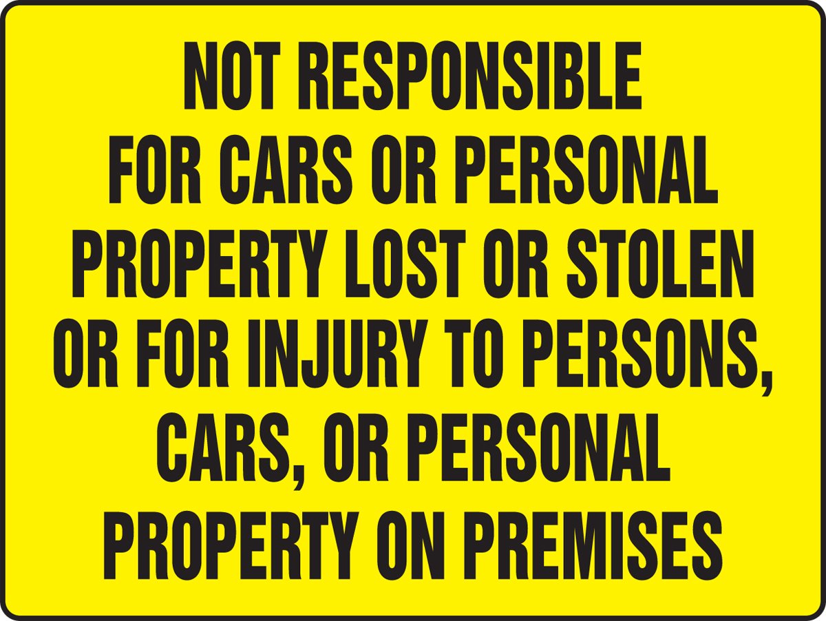Accuform MADM953VA Safety Sign - Not Responsible for Cars or Personal Property Lost/Stolen | Warning Sign for Parking Lots, Garages & Private Property