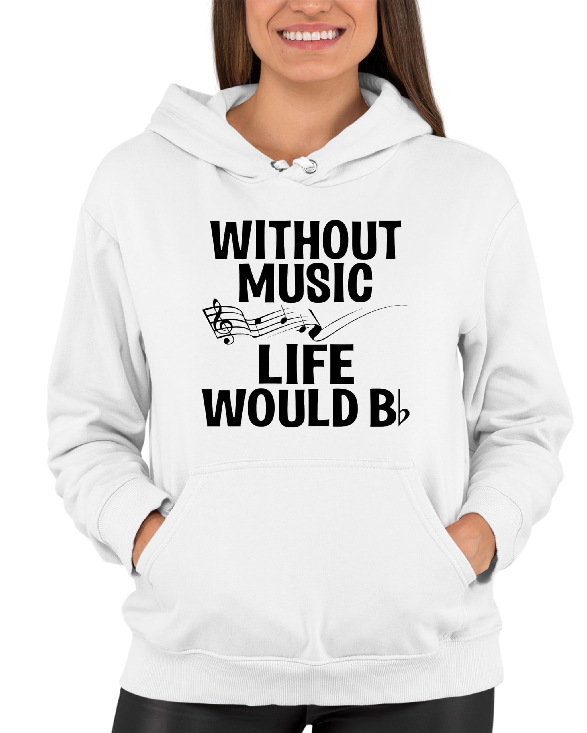 Funny Music Lovers Sweatshirt Hoodie for Men & Women - Go All Out Without Music Life Would B Flat - Perfect Gift for Musicians, Band Members & Music Enthusiasts