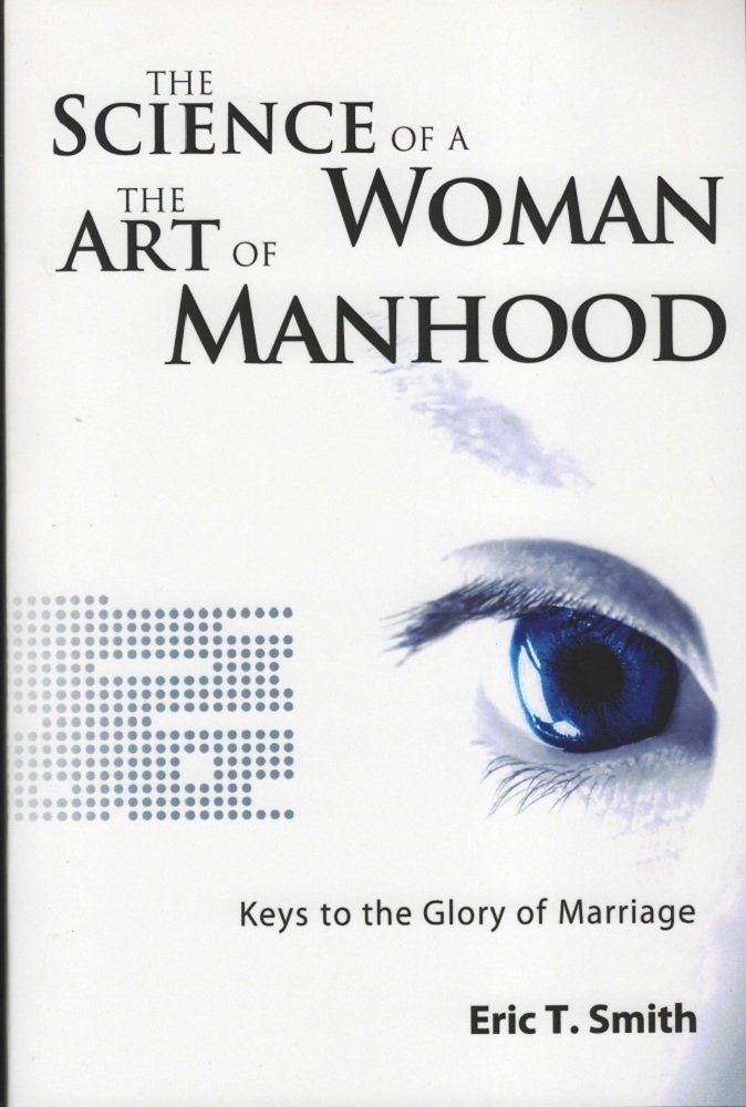 The Science of Womanhood & Art of Manhood - Relationship Guide for Couples | Perfect for Marriage Counseling & Self-Improvement