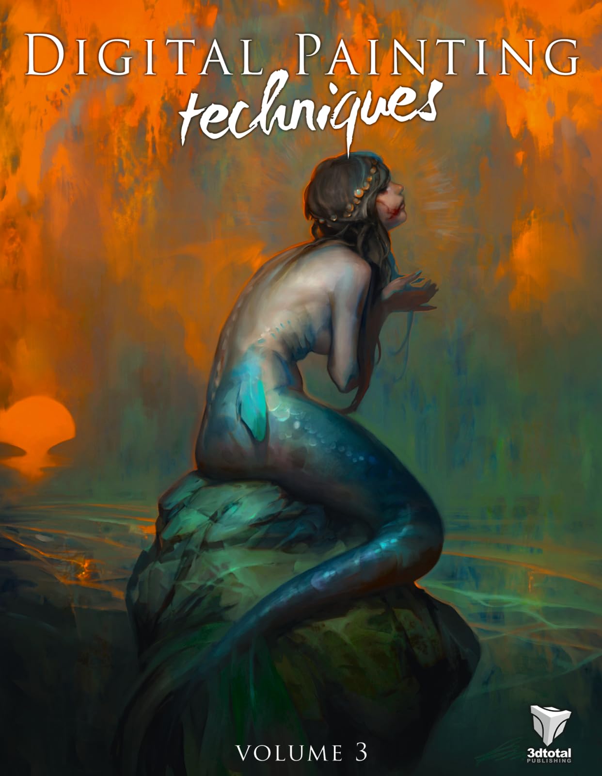 Digital Painting Techniques Vol. 3 - Professional Art Tutorials & Step-by-Step Guides for Beginners to Advanced Artists | Perfect for Concept Art, Illustration & Character Design
