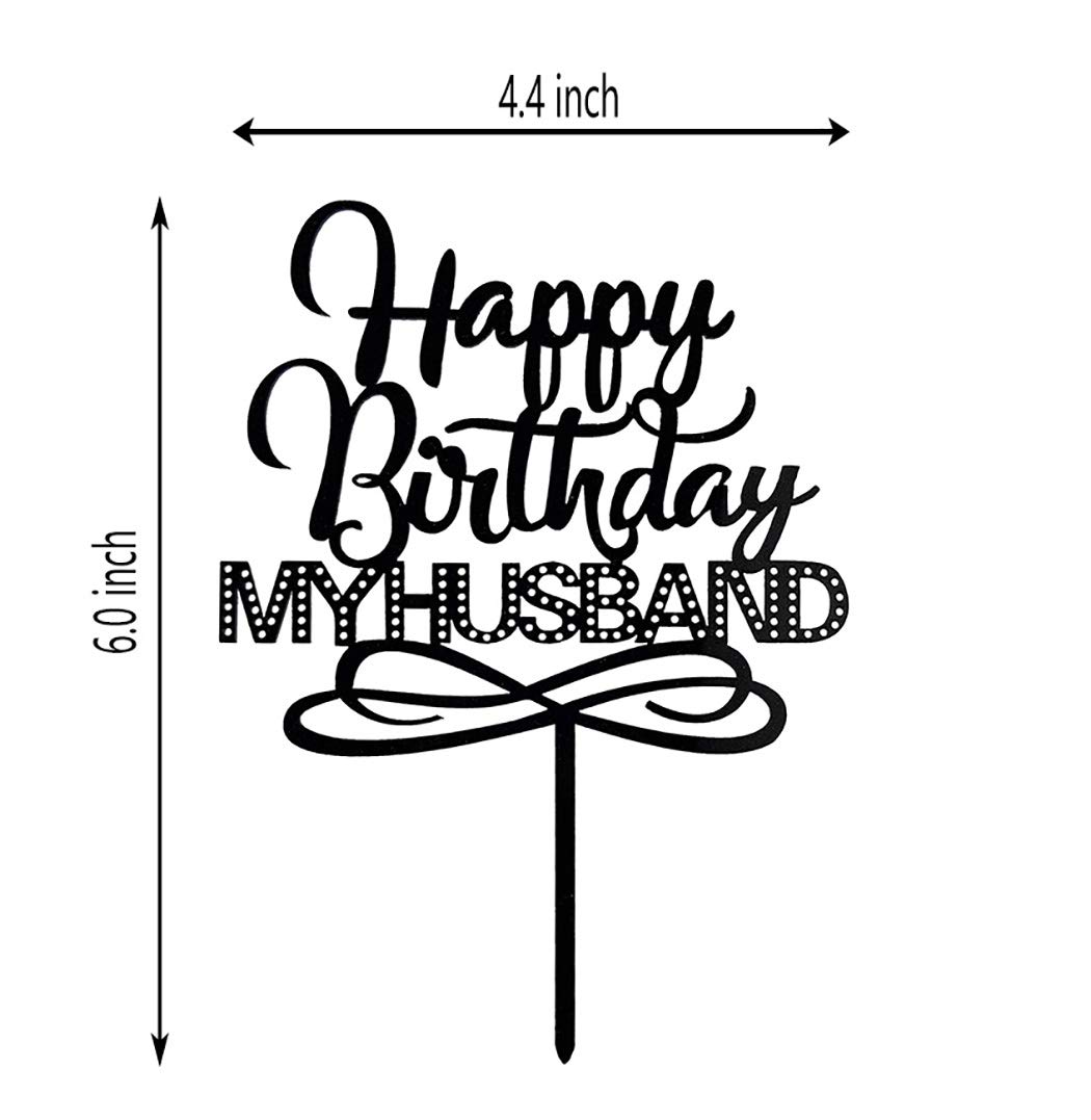 Happy Birthday My Husband Cake Topper - Black Acrylic Wedding Anniversary Birthday Party Decor - Perfect for Cake Decorations, Anniversary Celebrations & Special Occasions
