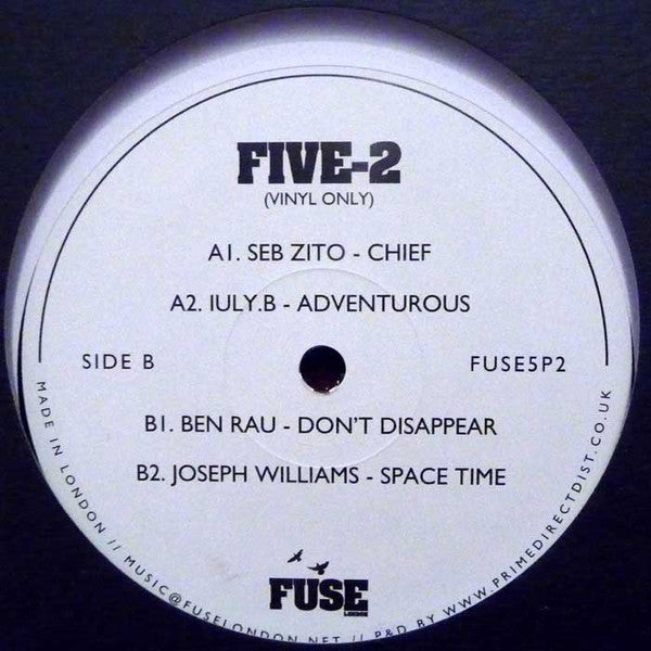 Ben Rau, Iuly.B, Seb Zito, Joseph Williams – Five 2 Fuse London – FUSE 5P2 | Underground House & Techno Vinyl Record | Perfect for DJ Sets & Music Collectors