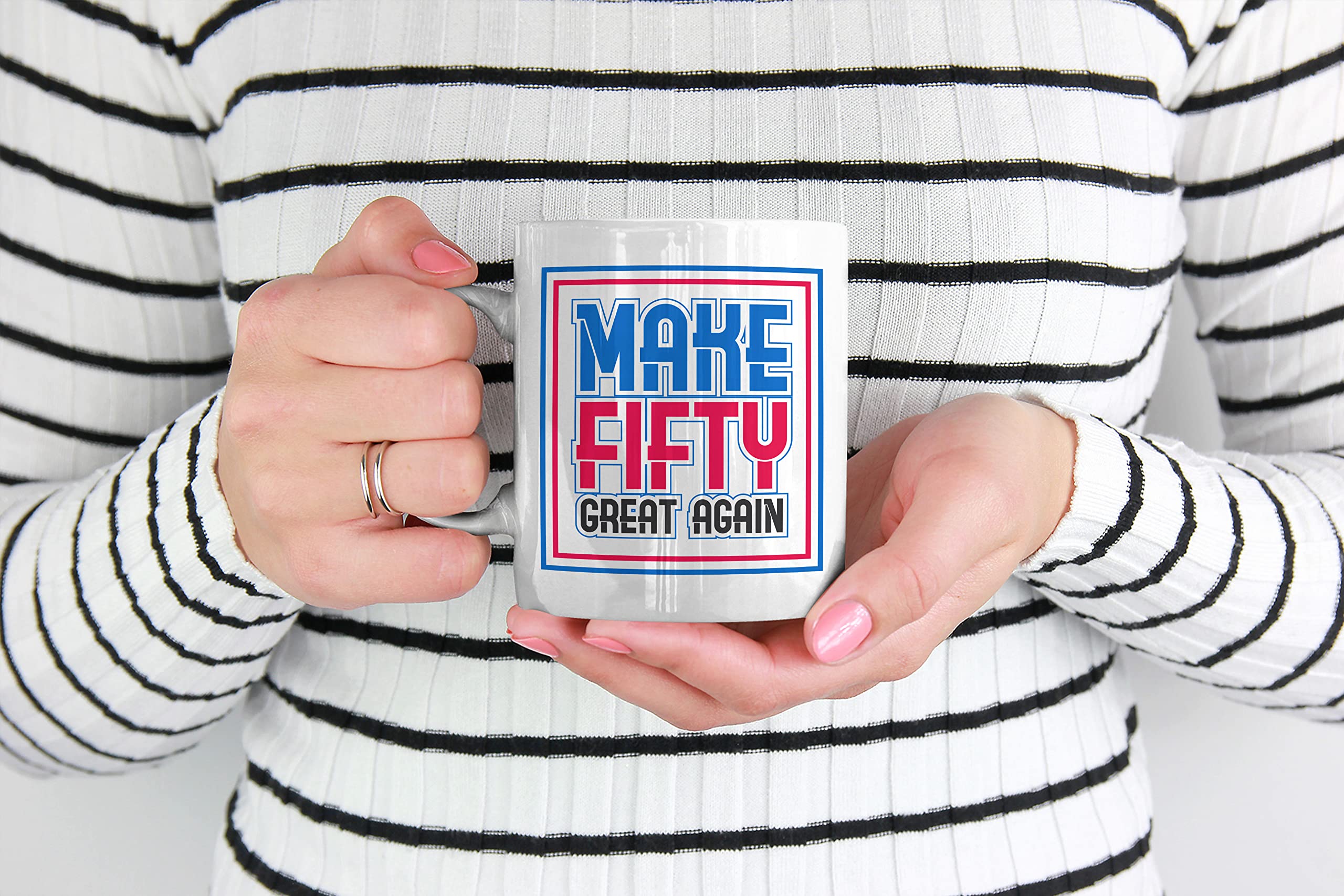 Make Fifty Great Again White Ceramic Coffee & Tea Mug - 11oz Perfect for 50th Birthday Gifts, Anniversary Celebrations & Office Use