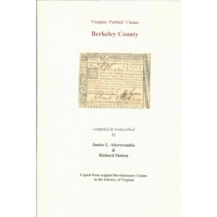 Berkeley County West Virginia Revolutionary War Public Claims - Genealogy & Historical Research for Ancestral Records