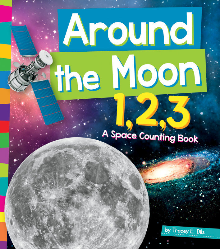 Space Counting Book for Kids - Around the Moon 1, 2, 3 | Fun Educational Numbers Learning | Perfect for Preschool & Kindergarten Math Activities