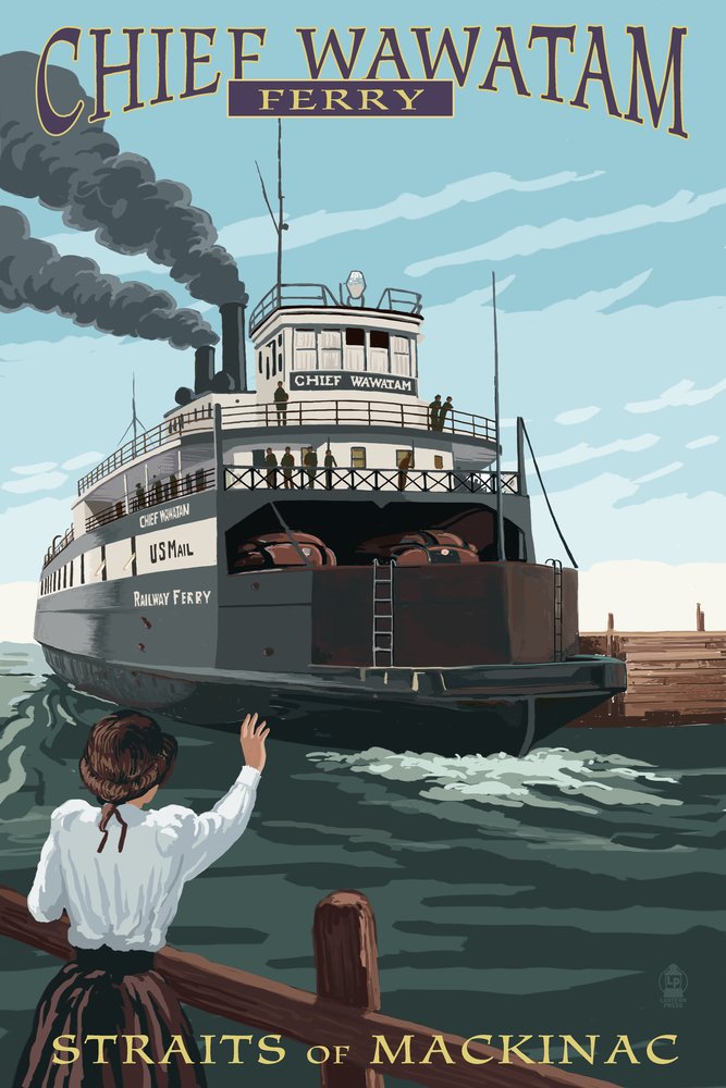 Chief Wawatam Ferry at Straits of Mackinac Michigan - 12x18 Vintage Wall Art Poster for Home & Office Decor - Perfect for Living Room, Bedroom or Office Wall Decoration