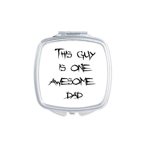 DIYthinker Compact Double Sided Pocket Mirror - Portable Makeup Mirror with Inspirational Father's Day Quote - Perfect for Travel, Makeup Touch-ups & Gifts for Dad