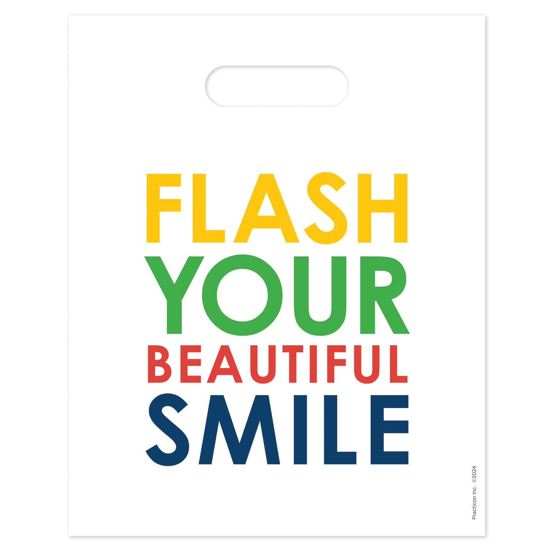 Practicon Flash Your Beautiful Smile 8x10 Dental Hygiene Goodie Bags - 100 Pack Plastic Gift Bags for Dentist Office Patient Care & Promotional Giveaways | Perfect for Dental Appointments, Office Events & Oral Health Awareness Campaigns