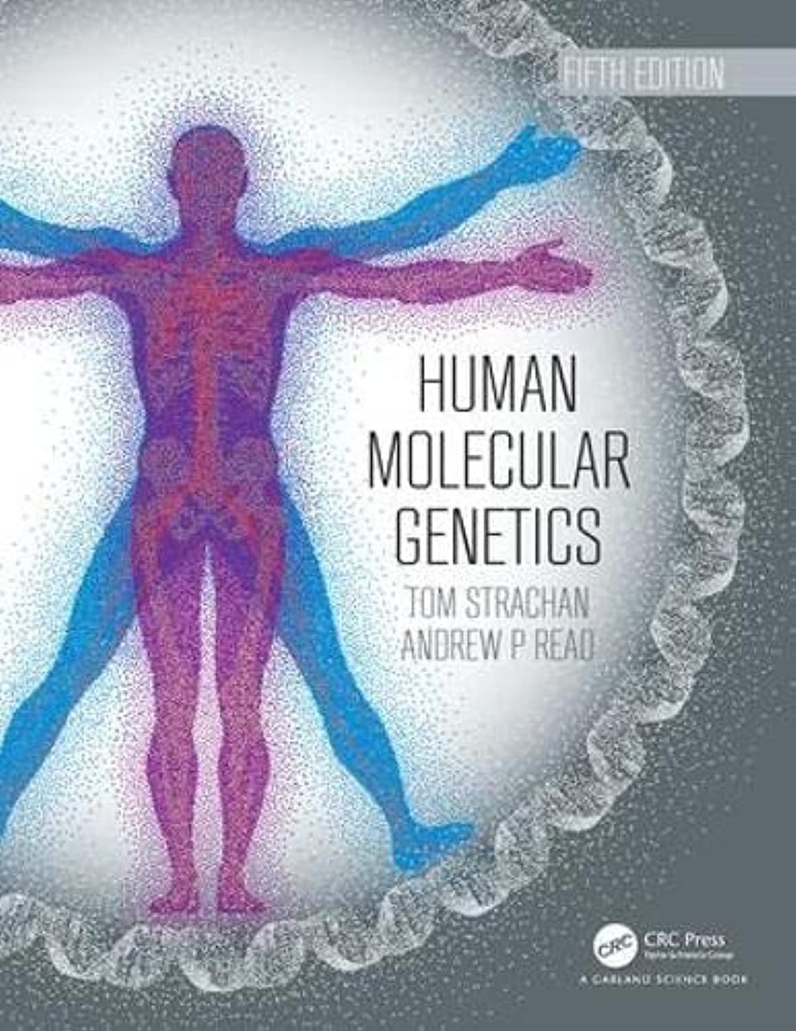 Human Molecular Genetics Textbook - Comprehensive Guide to DNA, Genes & Heredity | Essential for Students, Researchers & Medical Professionals