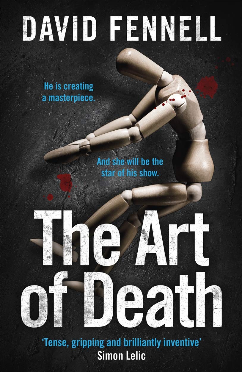 The Art of Death: A Gripping Serial Killer Thriller Novel - Perfect for Fans of Chris Carter & Psychological Crime Fiction | Ideal for Late-Night Reading & Book Club Discussions