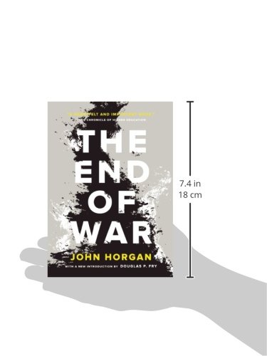 The End of War - Historical Analysis of Global Conflicts | Book on Peace Studies & International Relations | Perfect for Students, Researchers & History Enthusiasts