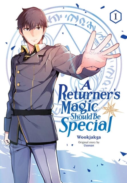 A Returner's Magic Should Be Special, Vol. 1 by Wookjakga - Fantasy Manga Novel for Teens & Adults - Perfect for Comic Lovers, Gift Ideas & Relaxing Reading