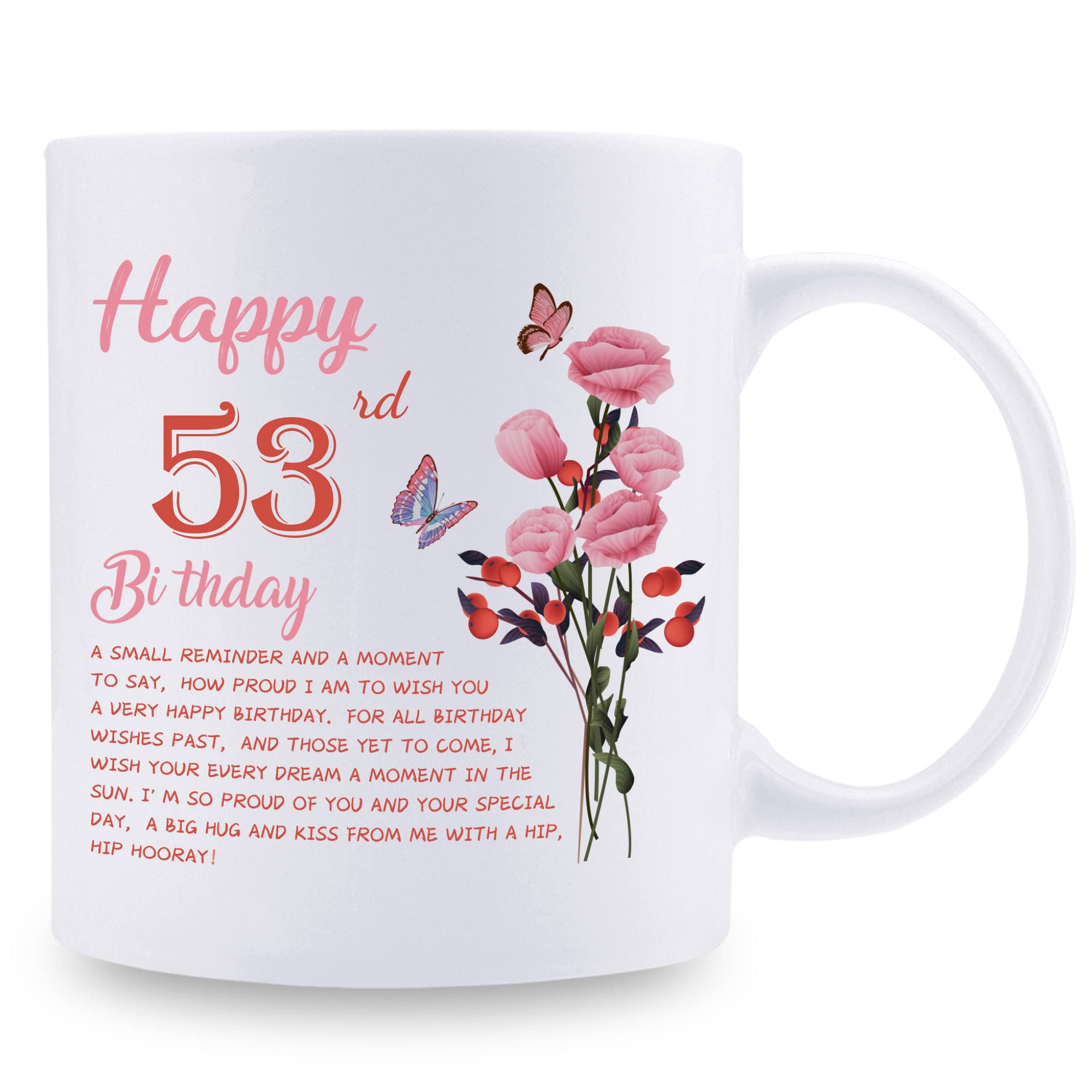 53rd Birthday Gifts for Women - Funny 11oz Coffee Mug for Wife, Mom, Sister, Aunt or Coworker - Perfect Birthday Present for 53 Year Old Women - Great for Coffee, Tea & Office Use