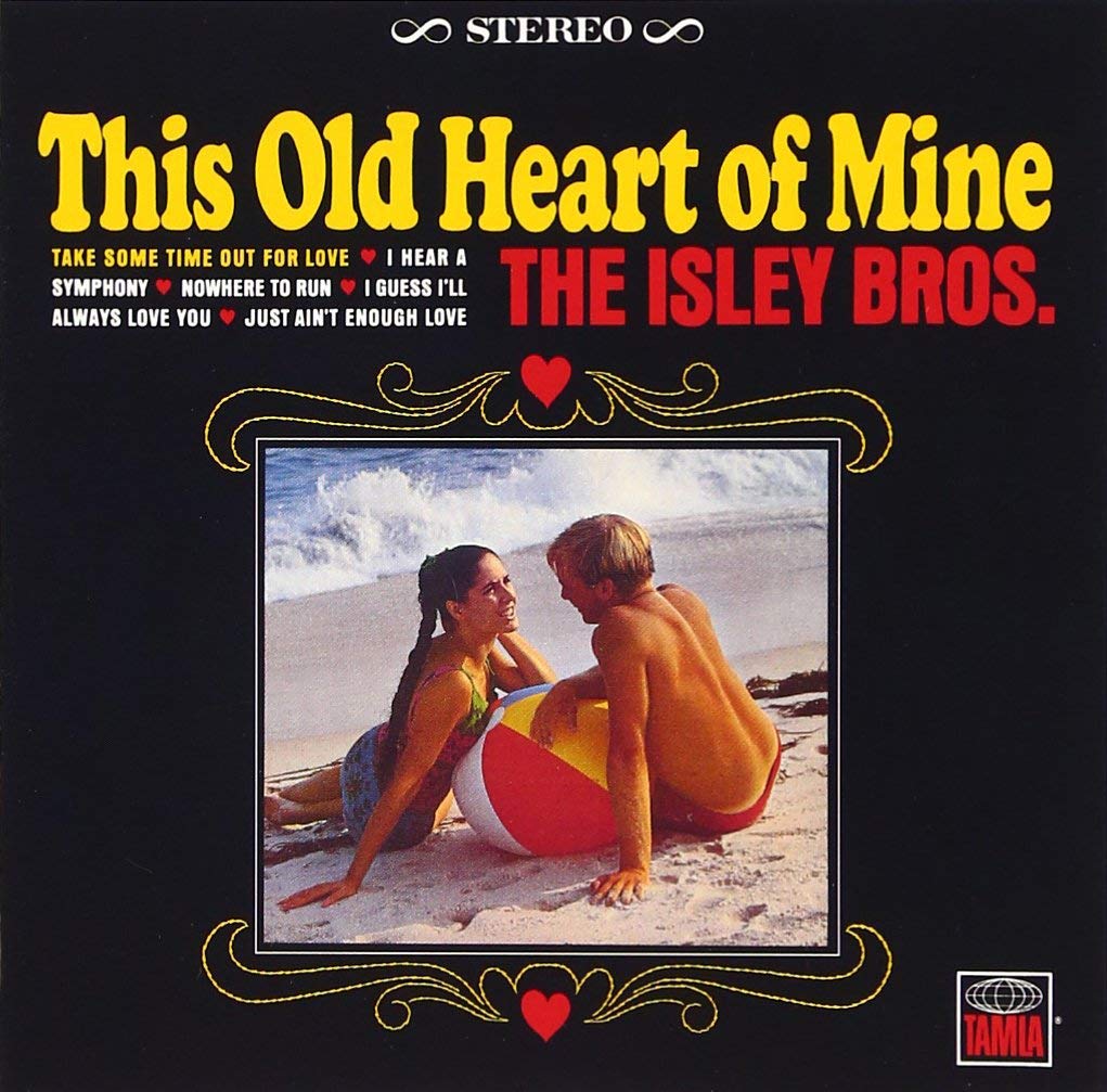 This Old Heart of Mine - Vintage Love Song by The Isley Brothers | Romantic Music for Weddings, Anniversaries & Special Moments
