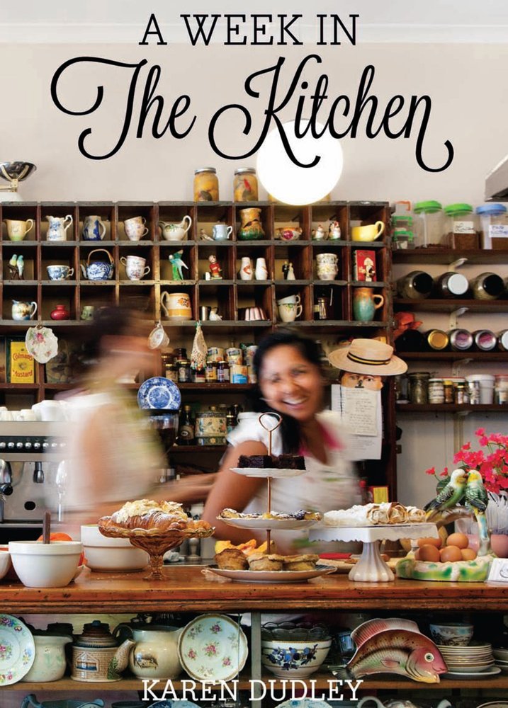 A Week in the Kitchen by Karen Dudley - Paperback Cookbook for Home Chefs | Perfect for Meal Planning & Family Cooking