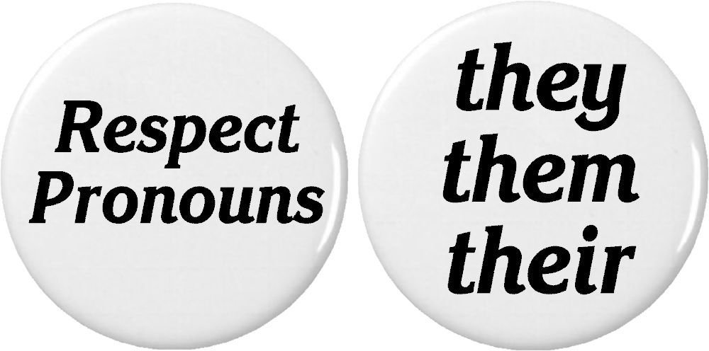 Set of 2 Respect Pronouns Pinback Buttons - 1.25
