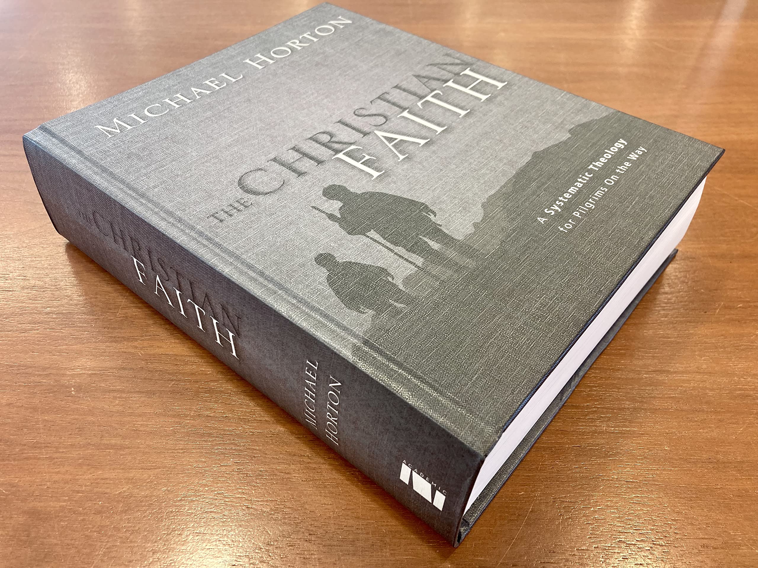 The Christian Faith: A Systematic Theology for Pilgrims on the Way - Perfect for Bible Study, Seminary Courses & Spiritual Growth