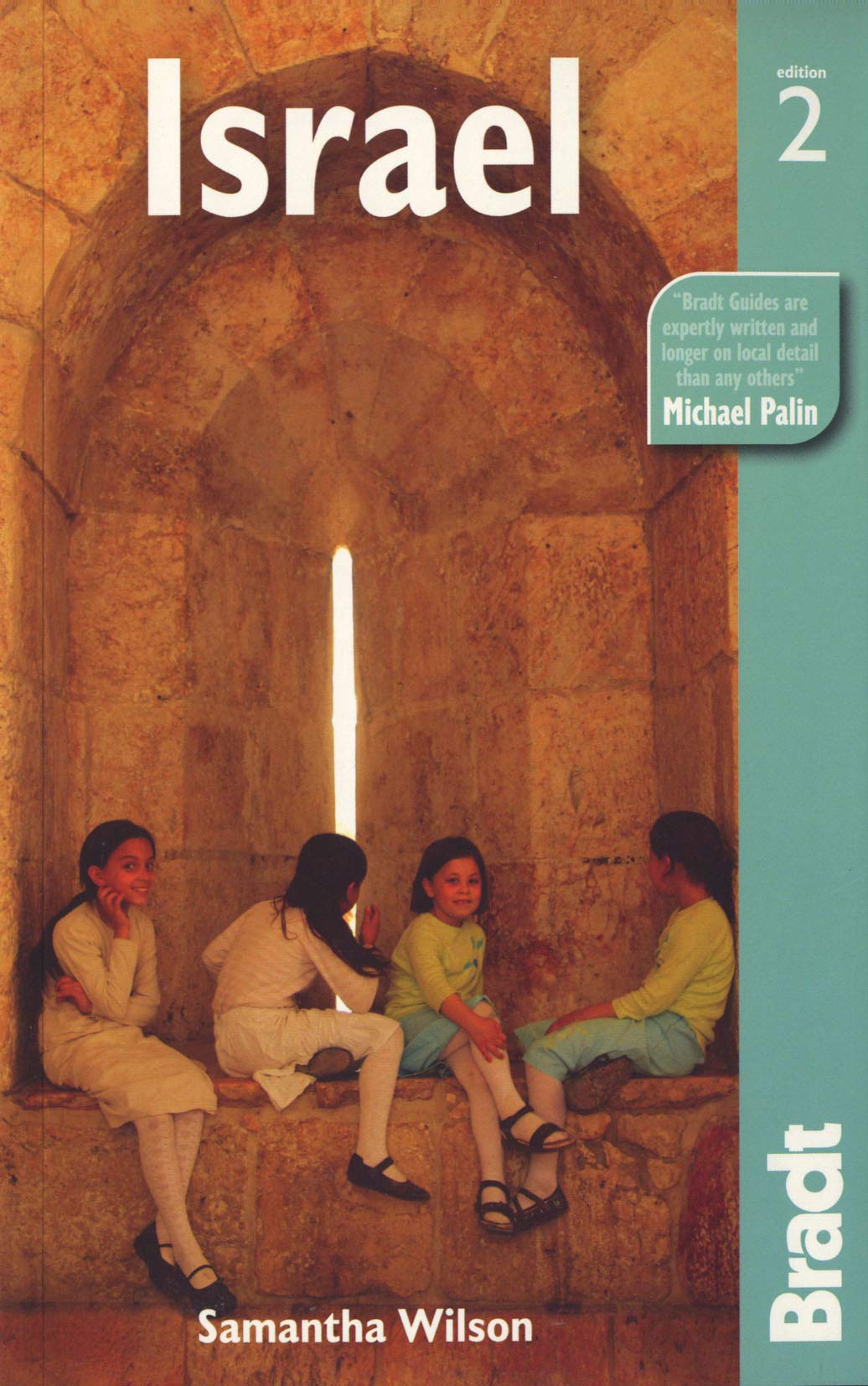 Israel Travel Guide (Bradt) - Explore Top Attractions, Culture & Tips for Your Next Adventure
