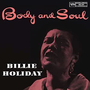 Billie Holiday Body and Soul Vinyl Record LP - Classic Jazz Music for Relaxation, Dinner Parties & Vintage Music Collectors