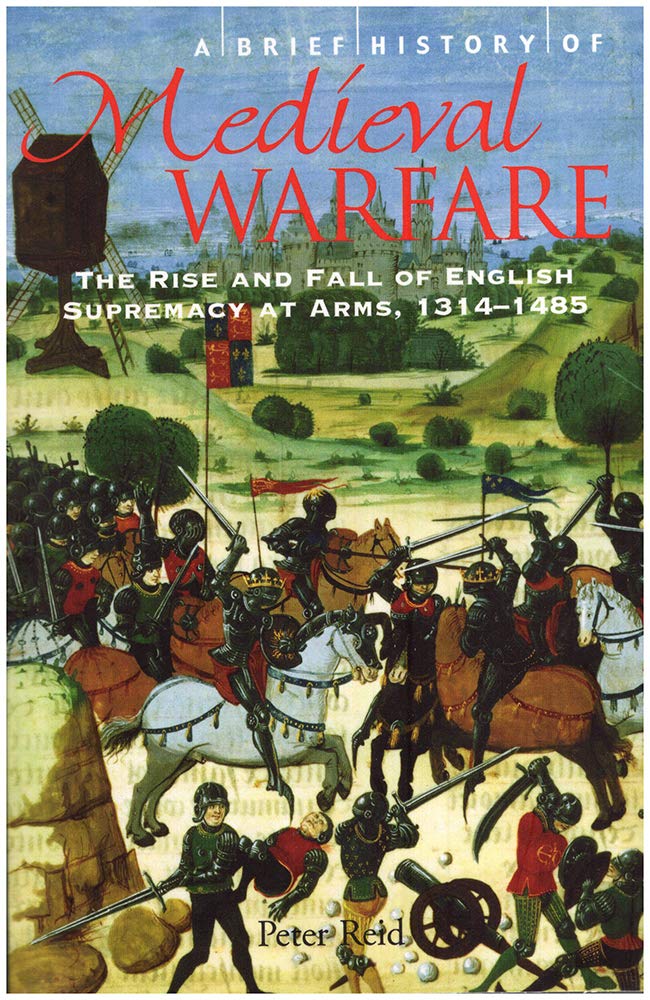 Medieval Warfare: Strategy, Battles & Conquests in the Middle Ages - Perfect for History Buffs & War Game Enthusiasts