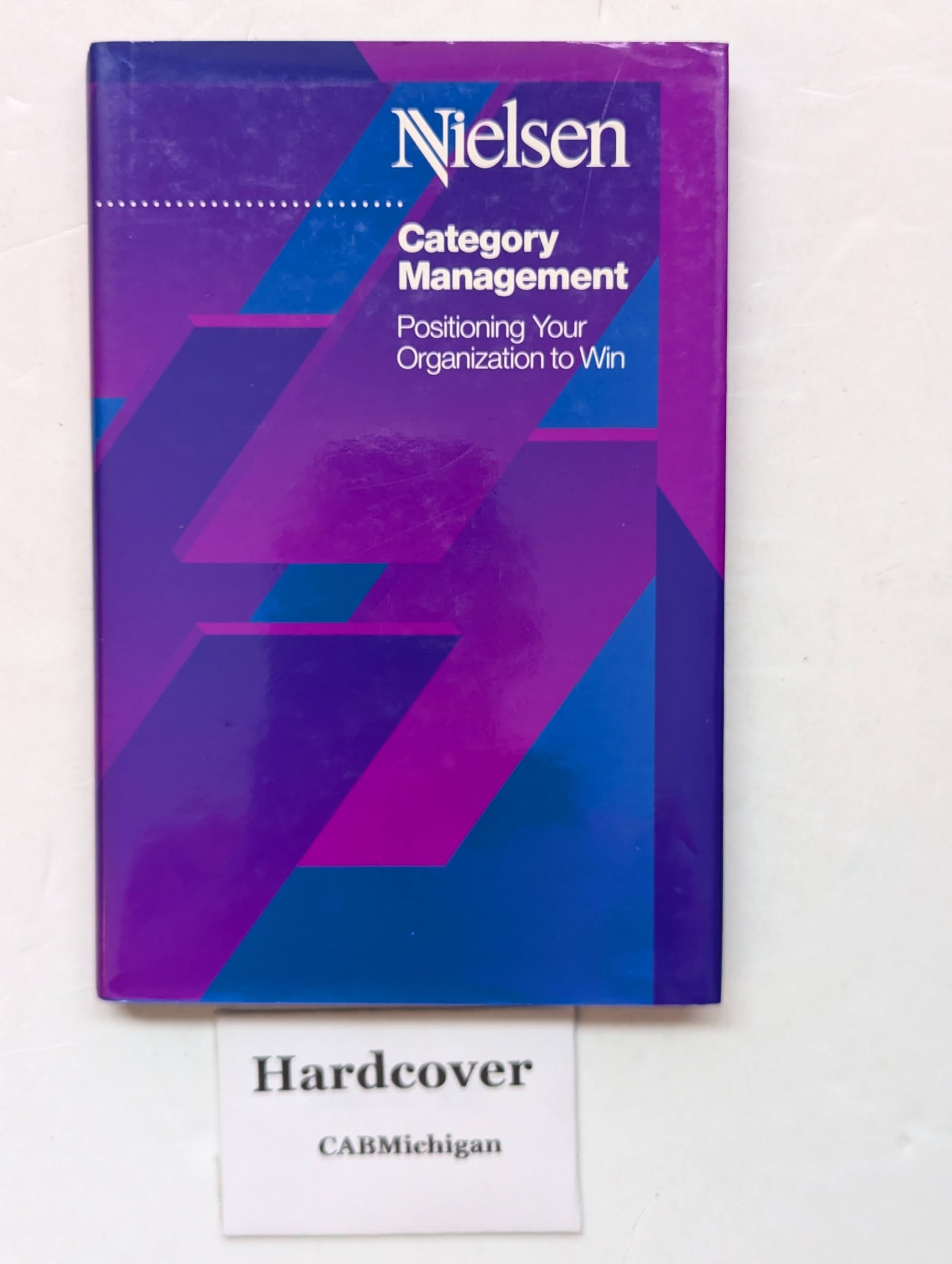 Category Management: Positioning Your Organization to Win - Strategies for Retail and E-commerce Success
