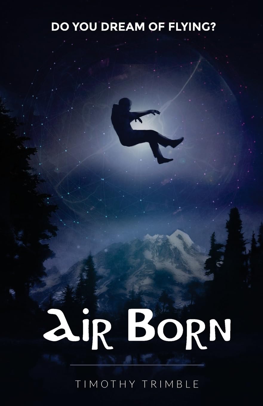 Air Born: Do You Dream of Flying? - Inspirational Aviation Book for Aspiring Pilots & Flight Enthusiasts | Perfect Gift for Aviation Lovers, Dreamers & Future Aviators