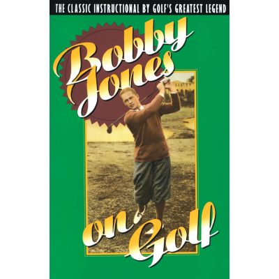 The Legendary Swing: A Golf Story Inspired by Bobby Jones