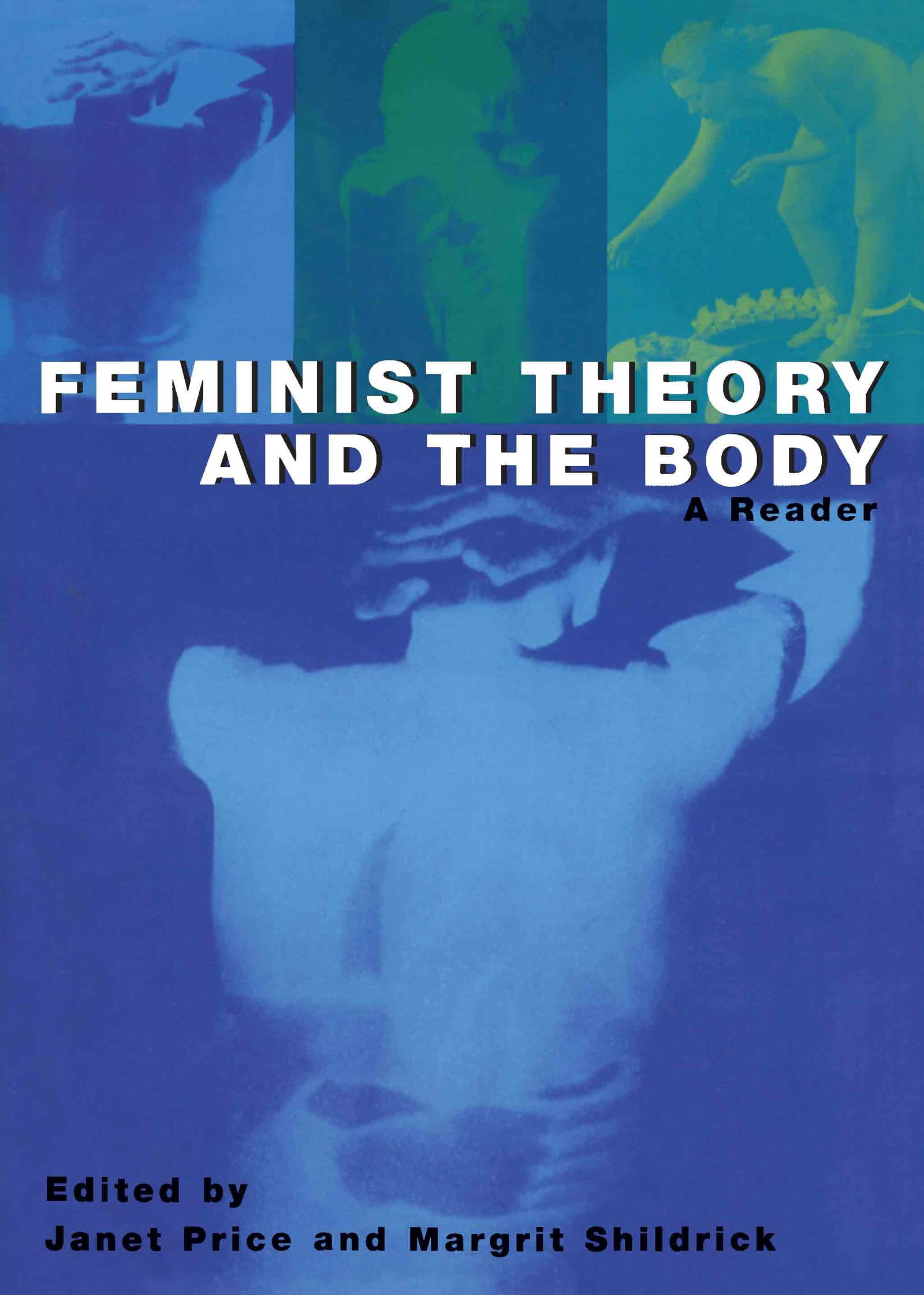 Feminist Theory and the Body: A Reader - Essential Gender Studies Book for College Courses & Women's Empowerment Discussions
