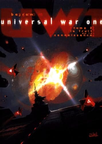 Universal War One, Volume 2: The Fruit of Knowledge - Sci-Fi Graphic Novel for Comic Collectors & French BD Enthusiasts