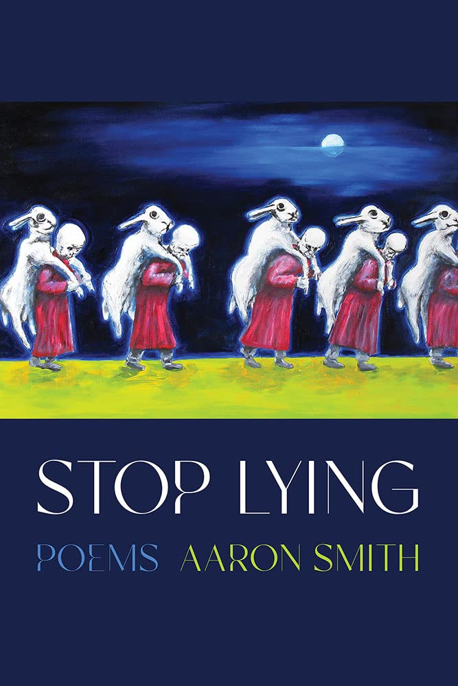 Stop Lying (Pitt Poetry Series) - Award-Winning Poetry Collection for Literature Lovers & Book Clubs