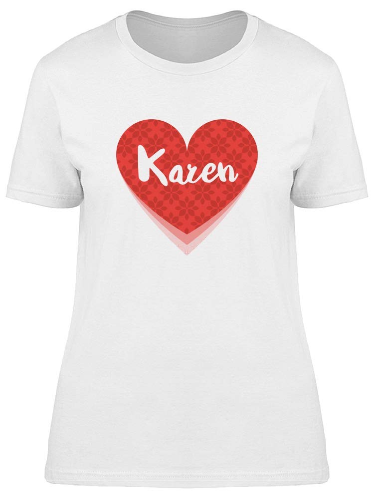 Karen On Red Heart Tee Women's T-Shirt - Cute Graphic Casual Top for Everyday Wear | Perfect for Date Night, Girls' Outing & Casual Street Style