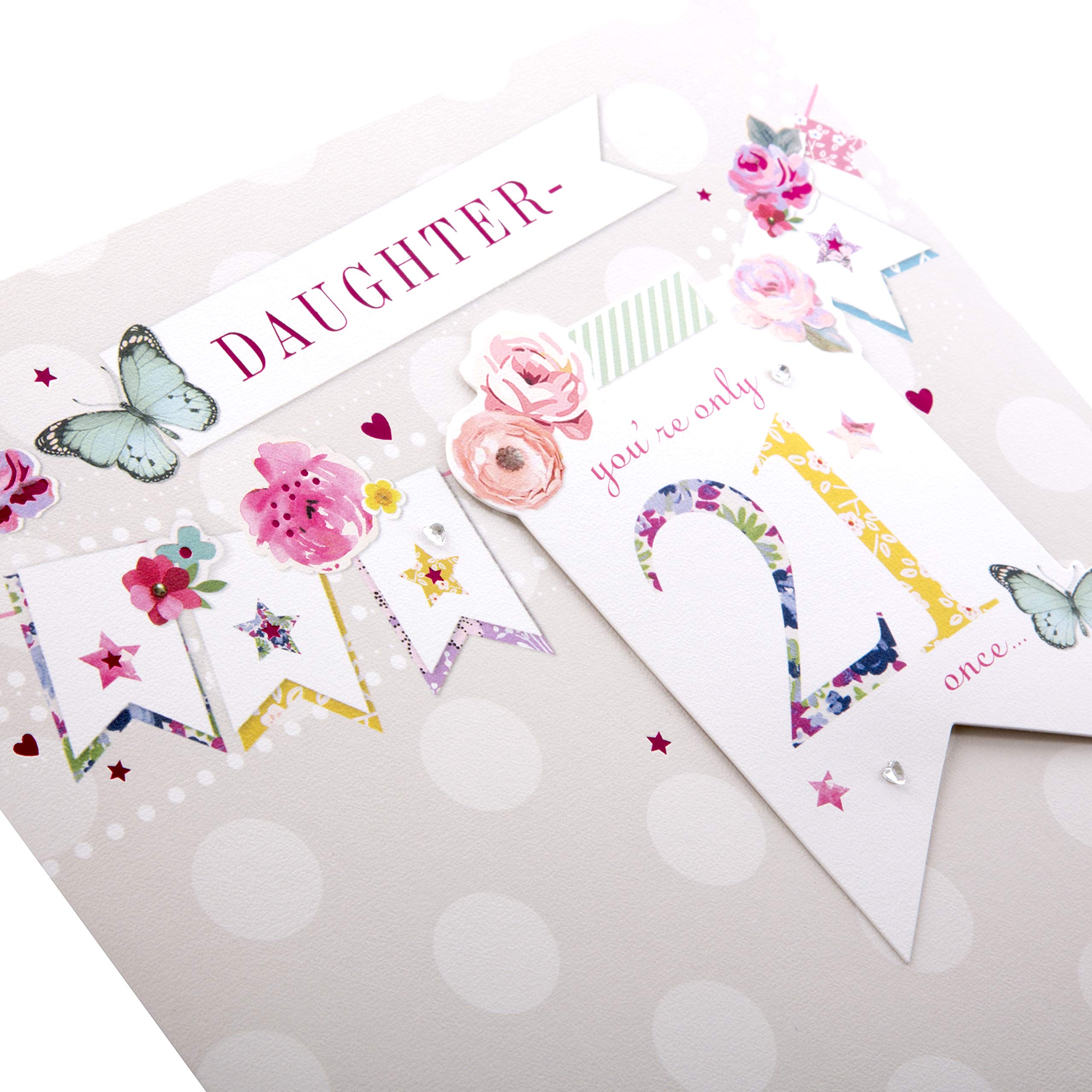 Hallmark 21st Birthday Card for Daughter - 'Bellissima' 3D Bunting Design | Funny & Heartwarming Greeting Card for Adult Daughter's Milestone Birthday | Perfect for College Graduation, First Job Celebration & Coming of Age Gifts